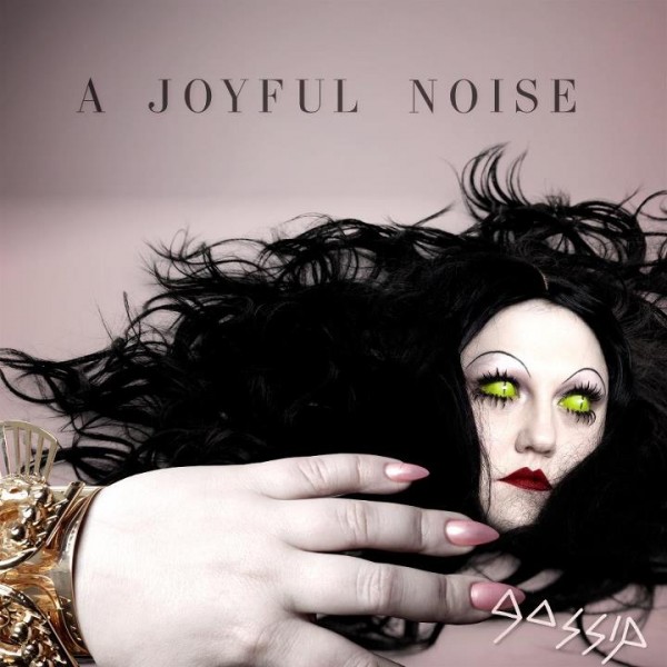 GOSSIP-A-Joyful-Noise