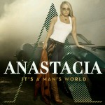 Anastacia - It's A Man's World - 2012