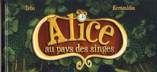 Alice au Pays des Singes