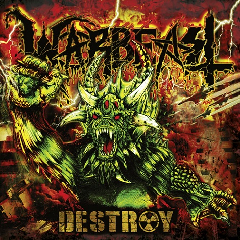 Warbeast – Destroy