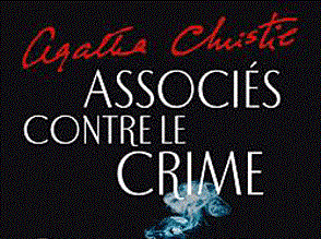 Associés Contre le Crime – Agatha Christie