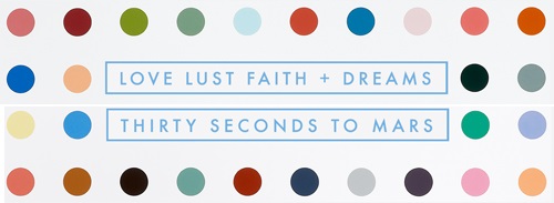 Thirty Seconds to Mars – Love Lust Faith + Dreams
