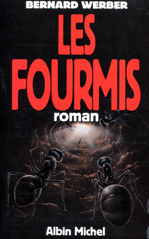 Les Fourmis – Bernard Werber