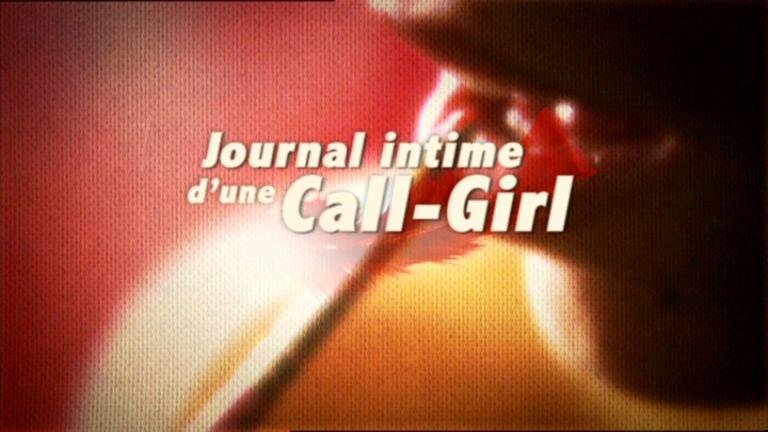Journal Intime d’une Call-Girl Saison 1