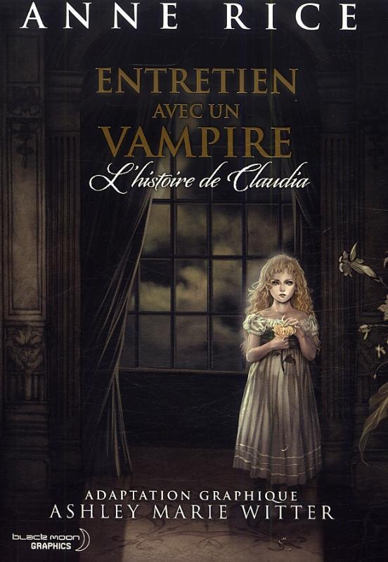 Entretien avec un Vampire – L’Histoire de Claudia