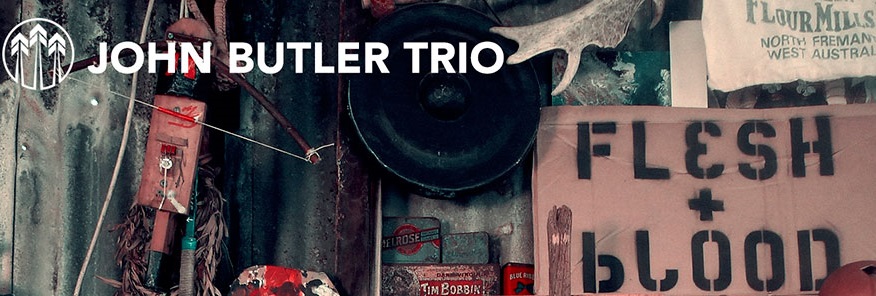 John Butler Trio – Flesh + Blood