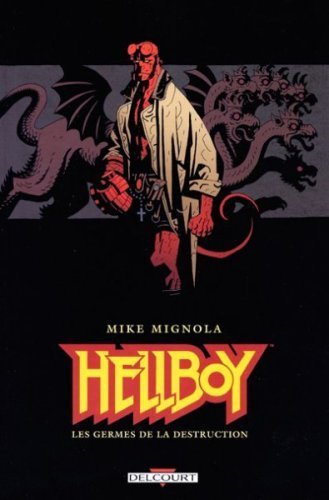 Hellboy-Les-germes-de-la-destruction-de-Mike-Mignola