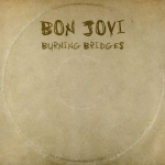 Bon-Jovi-Burning-Bridges-2015-1200x1200-600x600