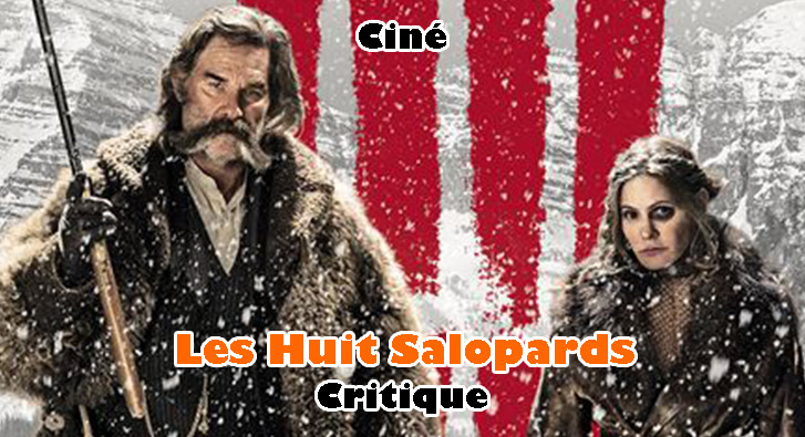 Les Huit Salopards – Le Grand Bavardage