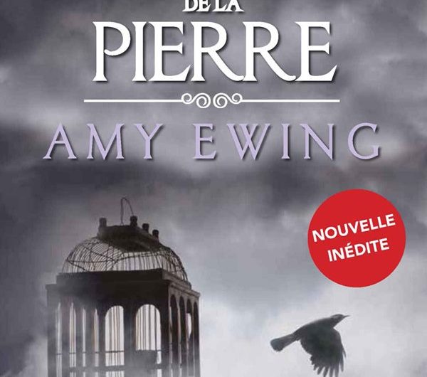 Le Joyau – La Maison de la Pierre – Amy Ewing