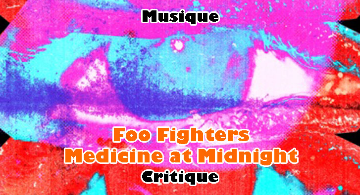 Foo Fighters – Medicine at Midnight
