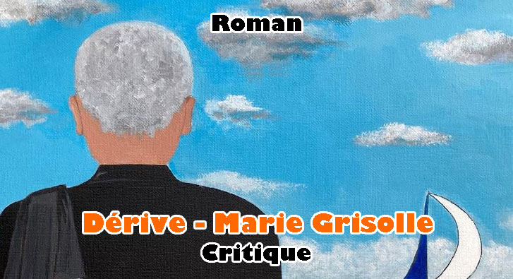 Dérive – Marie Grisolle