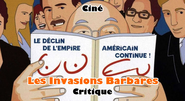 Les Invasions Barbares