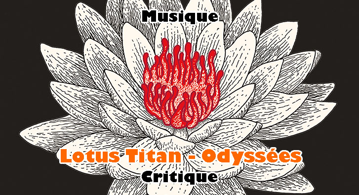 Lotus Titan – Odyssées