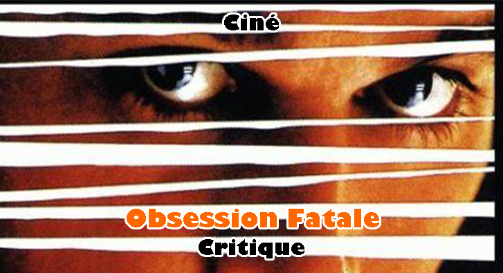 Obsession Fatale
