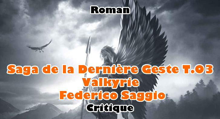 Prélude au Ragnarök T.03 – Valkyrie – Federico Saggio