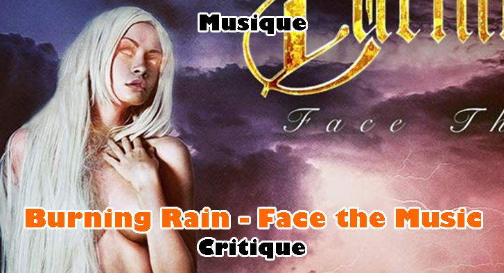 Burning Rain – Face the Music