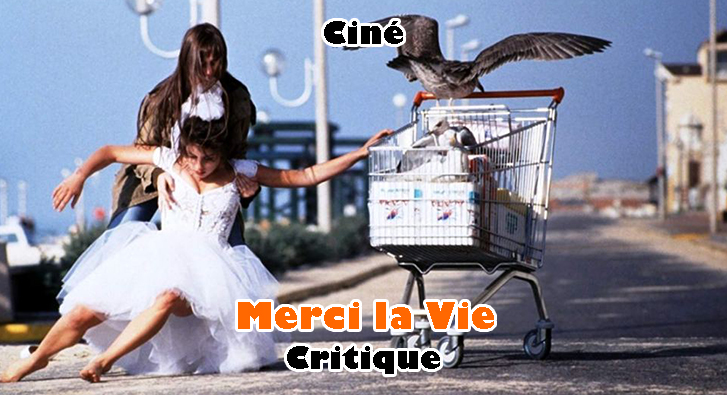 Merci la Vie