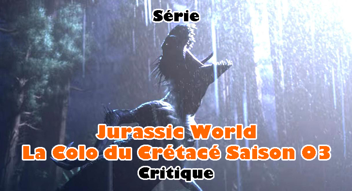 Jurassic World – La Colo du Crétacé Saison 3