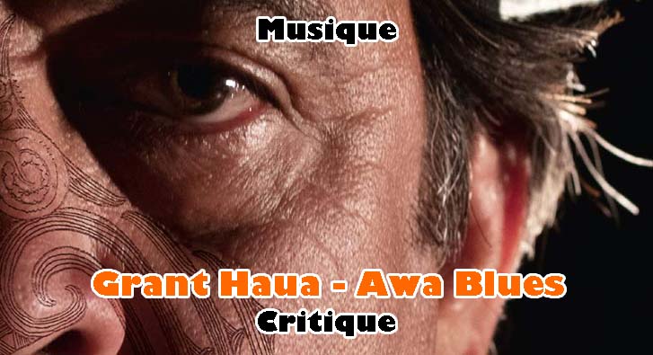 Grant Haua – Awa Blues