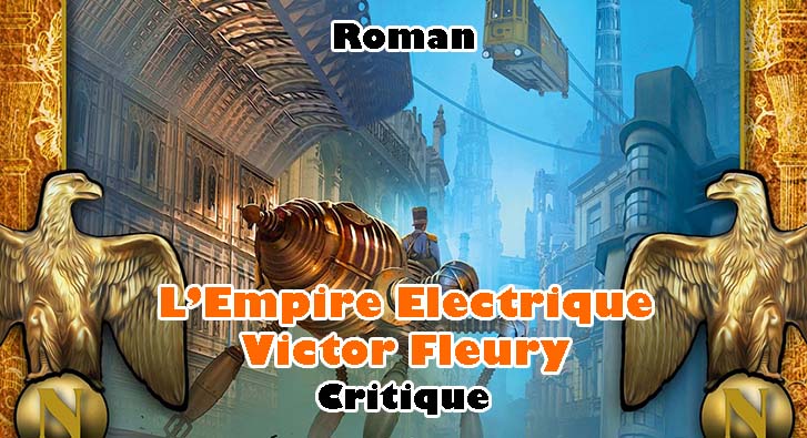 L’Empire Electrique – Victor Fleury