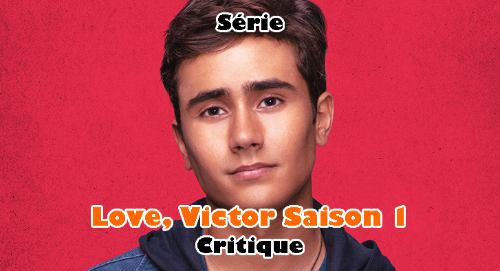 Love, Victor Saison 1