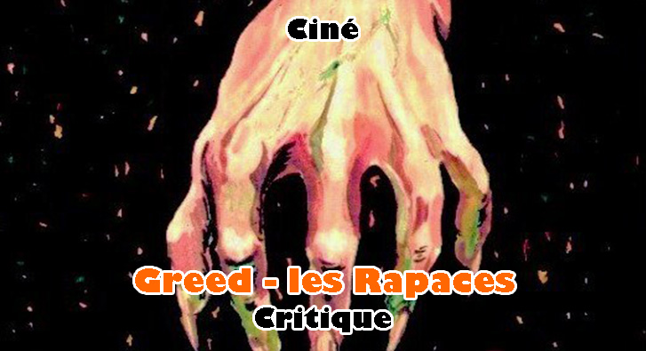 Greed – Les Rapaces