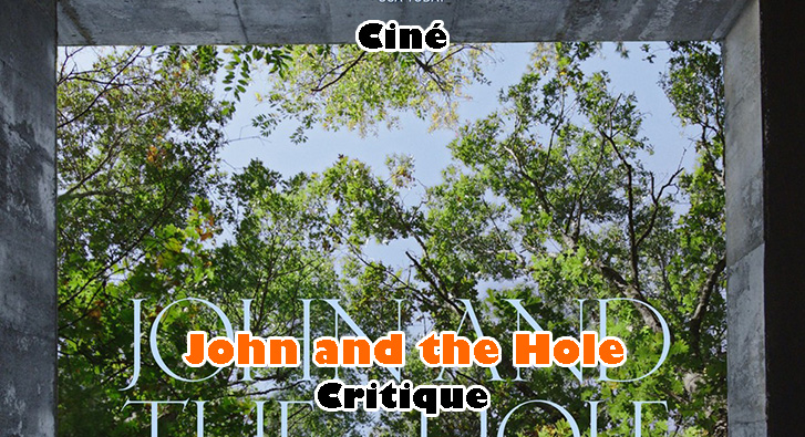 John and the Hole