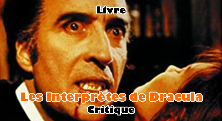 Les Interprètes de Dracula – Le Saigneur des Carpates
