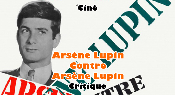 Arsène Lupin Contre Arsène Lupin