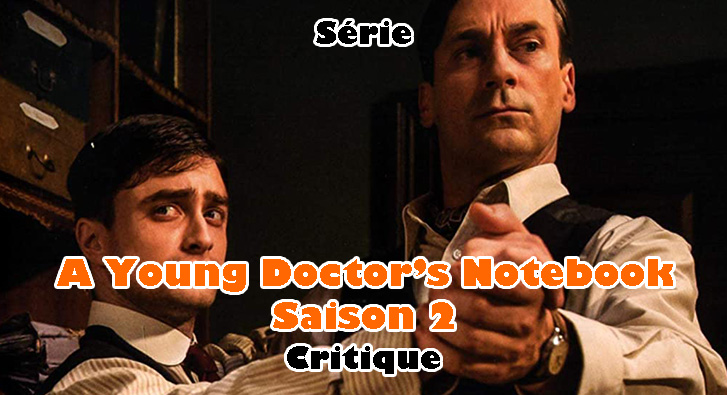 A Young Doctor’s Notebook Saison 2
