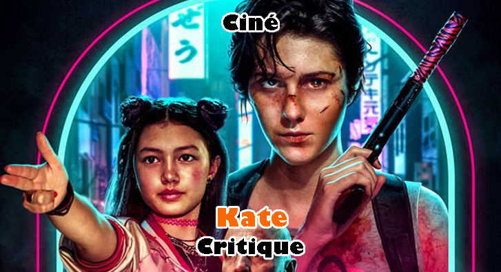 Kate – La Vengeance sous des Néons