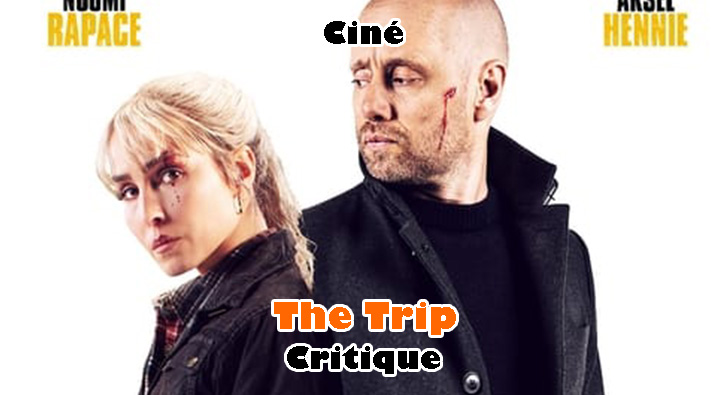 The Trip – Joyeux Jeu de Massacre