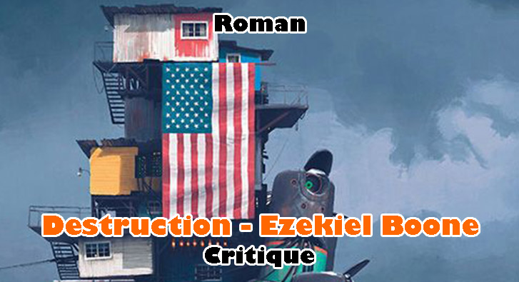 Destruction – Ezekiel Boone