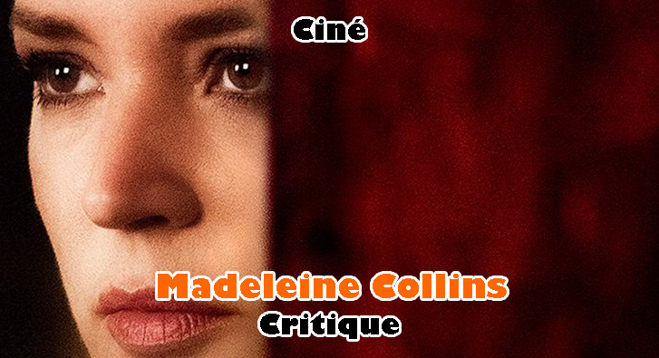Madeleine Collins – Efira et la Double-Vie