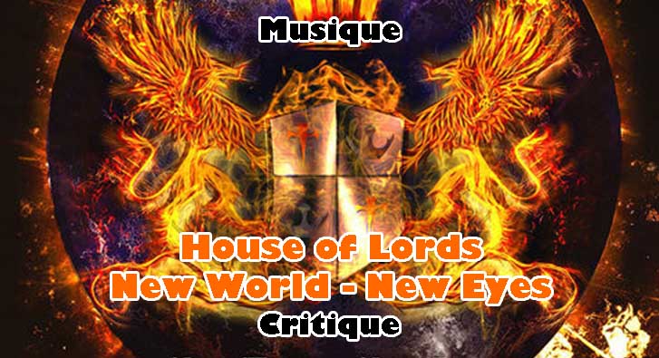 House of Lords – New World – New Eyes