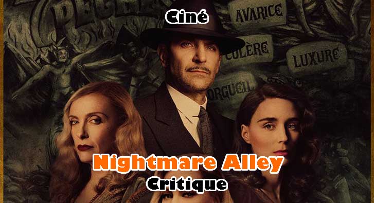 Nightmare Alley – Rue de la Cupidité