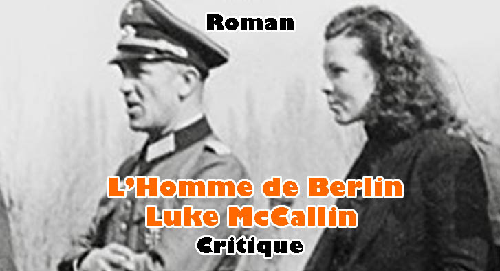 L’Homme de Berlin – Luke McCallin
