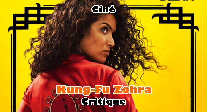 Kung-Fu Zohra – Coups Pour Couilles