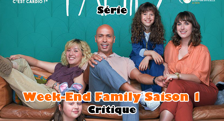 Week-End Family Saison 1