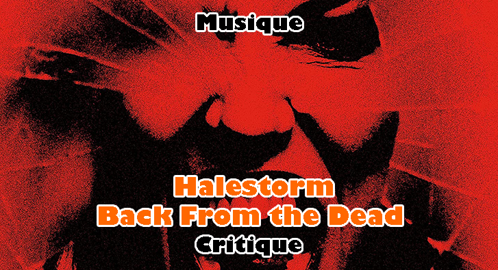 Halestorm – Back From the Dead – Le Tempête Lzzy