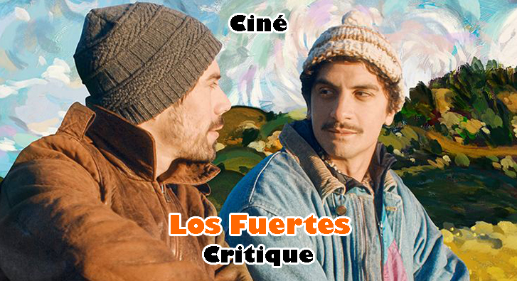 Los Fuertes – Romance Chilienne