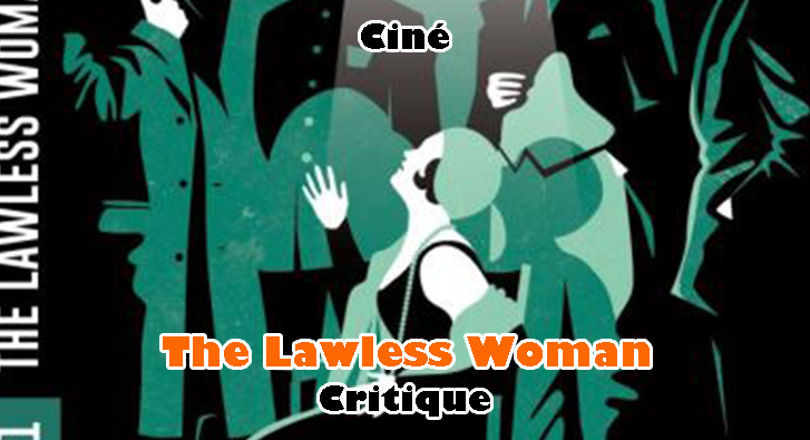 The Lawless Woman