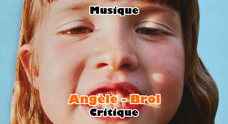 Angèle – Brol