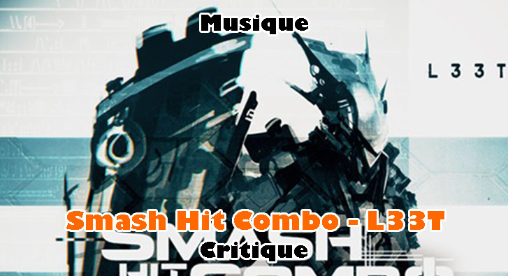 Smash Hit Combo – L33T