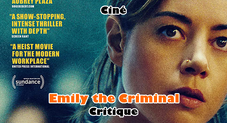 Emily the Criminal – Survie à la Carte