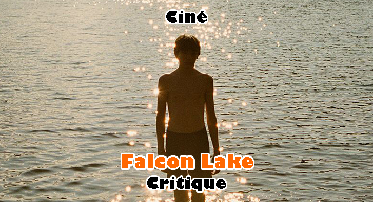Falcon Lake – L’Amour Fantôme