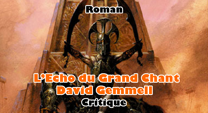 L’Echo du Grand Chant – David Gemmell