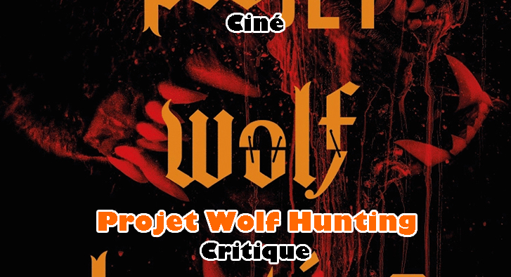 Projet Wolf Hunting – Loup-Gor(e)ou
