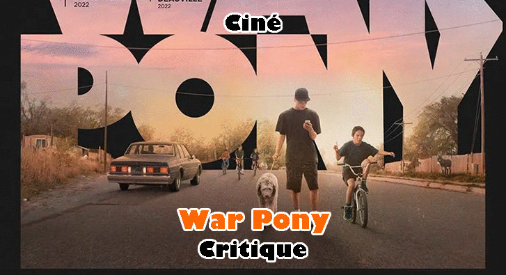War Pony – L’Art de la Débrouille